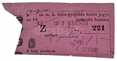 1882.(?) 22. sz. m. k. lotto-gyüjtöde betéti jegye T:III,III- / Hungary 1882.(?) Deposit ticket for the 22th lottery C:F,VG