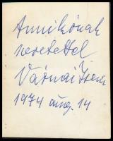 1974 Várnai Zseni (1890-1981) költő dedikált fotója
