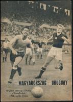 1962 Magyarország-Uruguay válogatott labdarúgó mérkőzés műsorfüzet, érdekes írásokkal, tűzött papírkötésben