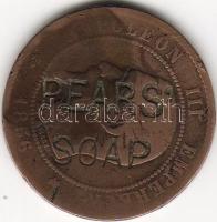 Franciaország 1856A 10c "PEARS`SOAP" ellenbélyegzővel T:3/4