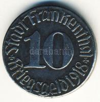 Német Birodalom/ Weimari Köztársaság/ Frankenthal 1918. 10Pf szükségpénz T:3+