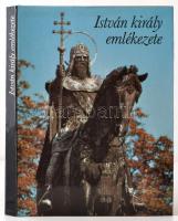 István király emlékezete. Bp., 1988, Európa. Kiadói egészvászon-kötés, kiadói papír védőborítóban.