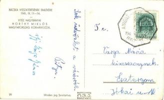 1941 Vitéz Nagybányai Horthy Miklós, Magyarország kormányzója. Bácska visszatérésének emlékére. So. ...