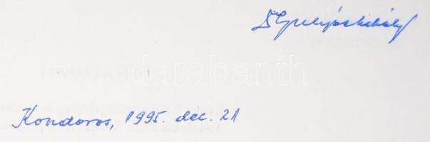 Dr. Gulyás Gergely: Gyökereink, képek Kondoros múltjából. Kondoros, 1995, Kondoros Nagyközség Önkorm...