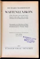 Richard Mahrholdt: Waffenlexikon für Jäger und Schützen. München, 1937, F.C. Mayer. Második kiadás. ...