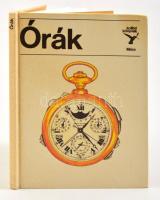 Kolibri könyvek sorozat - Horváth Árpád: Órák, Móra Könyvkiadó, Bp. 1988, sok színes képpel, kiadói kemény papírkötésben