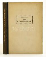 Krúdy Gyula: Pest a világháborúban. Bp., 1943, Officina. Félvászon kötésben, jó állapotban.