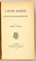 Krúdy Gyula: Bűvös erszény és egyéb elbeszélések. Bp., 1909, Franklin. Díszes vászonkötésben, jó áll...