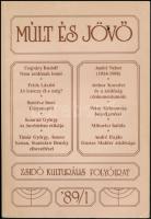 1989 Múlt és Jövő. Zsidó kulturális folyóirat. 1989/1. szám. Szerk.: Kőbányai János. A hátsó borító gyűrött.