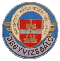 ~1980. Jegyvizsgáló - Budapesti Közlekedési Vállalat zománcozott fém jelvény (44mm) T:1-,2