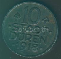 Német Birodalom/ Weimari Köztársaság/ Düren 1918. 10Pf szükségpénz T:3