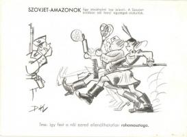 Szovjet-Amazonok. Höpp Henrik "Kellett neki rohamsisak?" c. vidám, rajzos "világhírad...