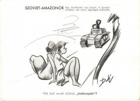 Szovjet-Amazonok. Höpp Henrik "Kellett neki rohamsisak?" c. vidám, rajzos "világhírad...