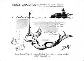 Szovjet-Amazonok. Höpp Henrik "Kellett neki rohamsisak?" c. vidám, rajzos "világhírad...