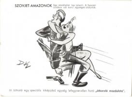 Szovjet-Amazonok. Höpp Henrik "Kellett neki rohamsisak?" c. vidám, rajzos "világhírad...