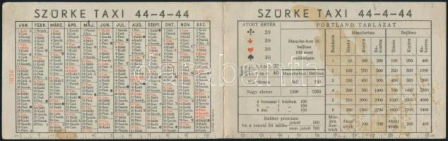 cca 1940 Autótaxi Rt. Szürke taxi reklámos kártyanaptár. Kihajtható. foltal