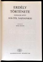 Erdély története napjainkig I-III. kötet. Szerk.: Köpeczi Béla. Budapest, 1988, Akadémiai Kiadó. Kia...
