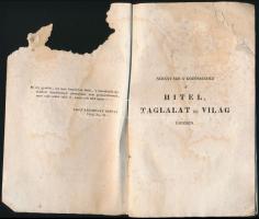 Desewffy Aurél, Marczel, és Emil, gróf: Néhány szó a' közönséghez a' Hitel, Taglalat, és V...