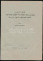 Máday Pál: Anonymus Kőrösközre vonatkozó adatai a Gesta Hungarorumban. Békéscsaba, 1957. 12p.