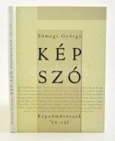 Sümegi György: Kép Szó. Képzőművészek 1956-ról. Bp., 2004. Polg Art.