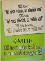 4 db politikai plakát (MDF, Szabad Demokraták, Független Kisgazdapárt)
