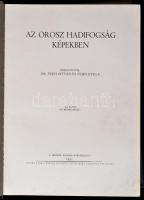 Az oroszországi hadifogság képekben. Szerk.: Fejes István - Fejes Gyula. Rákospalota, 1931, szerzői....