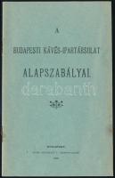 1900 A Budapesti Kávés Ipartársulat Alapszabályai. Bp., 1900. Buschmann. 16p. 16,5 cm
