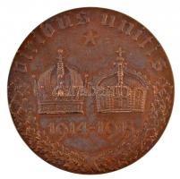 Osztrák-Magyar Monarchia 1915. "Gott mit uns / Viribus unitis 1914-1915"  Ferenc Józsefet ...