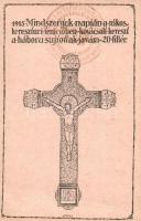 1915 Mindszentek napján a rákoskeresztúri temetőben kovácsolt kereszt a háború sújtottak javára. Tábori Postai Levelezőlap. 20 fillér / WWI Austro-Hungarian K.u.K. military field charity postcard. s: Vértes (fa)