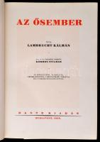 Lambrecht Kálmán: Az ősember. + Az ősember elődei. Ősvilágok élete. Bp.,1926-1927, Dante. Kiadói ara...