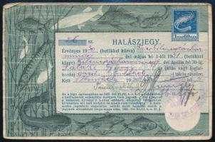 1930 Halászjegy, 1,6P benyomott illetékbélyeggel, pecséttel /Fishing ticket
