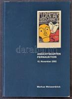 Ansichtskarten Fernauktion. Auktionshaus Markus Weissenböck, Salzburg 2002. / Auktion am 15. Novembe...