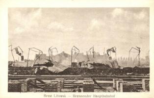Brest-Litovsk, Brest-Litowsk; Brennender Hauptbahnhof / WWI devastation, burning central railway station. Jos. Drotleff Nr. 78.