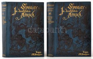 Stanley, Henry M.: Im dunkelsten Afrika. I-II. F.A.Brockhaus Verlag;, 1890. Aranyozott, dombornyomott egészvászon kötésben.