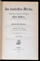 Stanley, Henry M.: Im dunkelsten Afrika. I-II.  F.A.Brockhaus Verlag;, 1890. Aranyozott, dombornyomo...
