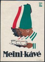 cca 1930 Konecsni György (1908-1970): Meinl kávé, reklámos villamosplakát, ofszet, Klösz Budapest, 24,5×17,5 cm