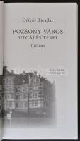 Ortvay Tivadar: Pozsony város utcái és terei. Újváros. Pozsony, 2009, Kalligram. 195 p