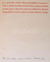 Márai Sándor: Teréz. Kozma Lajosnak dedikált példány.
Gyoma, 1932. Kner magánkiadás. 7 + [2] p. (ja...