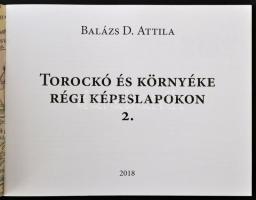 Balázs D. Attila: Torockó és környéke régi képeslapokon 2. Bp., 2018, 48 p