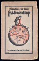 Szentimrei Jenő: Mikroszkóp. Cluj/Kolozsvár, 1922, Lapkiadó és Nyomdai Műintézet Rt., 95 p. Kiadói illusztrált papírkötés, szakadozott borítóval.