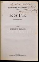 Bársony István: Este. Elbeszélések. Egyetemes Regénytár. Bp.,[1914],Singer és Wolfner,(Hungária-ny.)...