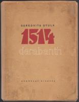 Derkovits Gyula: 1514. 11 fametszet. Bp., 1936, Gondolat. Kissé foltos papír mappában, teljes!