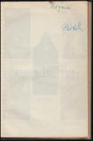 Pártos Erzsi: Köszönöm! ... Bp., 1941. DEDIKÁLT! Kiadói papírkötés, kissé kopottas állapotban