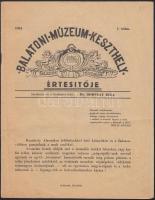 1941 Balatoni Múzeum Keszthely értesítője 1. szám. Szerk.: Dr. Dornyay Béla, Keszthely, Sujánszky, 16 p.