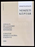 Sinkó Katalin: Nemzeti Képtár. A Magyar Nemzeti Galéria Évkönyve. 2008.