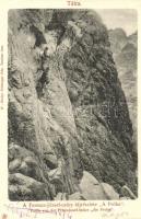 1901 Tátra, Tatry; Ferenc József csúcs, A Próba, hegymászók. Feitzinger Ede 27. / Stít Frantiska Jozefa, the test with mountain climbers