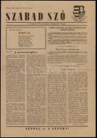 1956 Szabad szó. Nemzeti Parasztpárt központi lapja. 1956. okt. 31., 24. évf. 1. sz., Szerk.: Szabó Pál, Bp., Kossuth-ny., aláhúzásokkal.