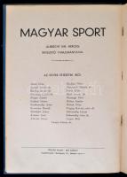 Arató Géza et al.: Magyar sport. Bp., é. n., Reé László. Kiadói kissé kopott egészvászon-kötésben, a...