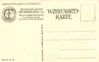 Im Kinder-Asyl. Denkt an unsere Krieger Waisen! Deutscher Verein für Kinder-Asyle. Ehrenvorsitzende ...