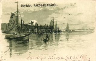 1902 Üdvözlet Rákoscsabáról! / Greeting card with sailboats, port. litho s: A. Heide (EK)